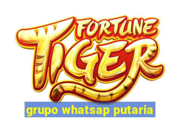 grupo whatsap putaria